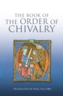 The Book of the Order of Chivalry - eBook