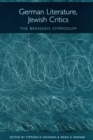 German Literature, Jewish Critics : The Brandeis Symposium - eBook