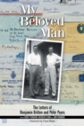 My Beloved Man : The Letters of Benjamin Britten and Peter Pears - eBook