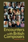 Encounters with British Composers - eBook