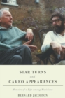 Star Turns and Cameo Appearances : Memoirs of a Life among Musicians - eBook