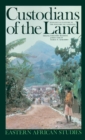 Custodians of the Land : Ecology and Culture in the History of Tanzania - eBook