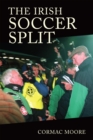 The Irish Soccer Split - eBook