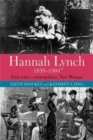 Hannah Lynch 1859-1904 : Irish writer, cosmopolitan, New Woman - Book