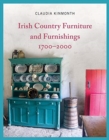 Irish Country Furniture and Furnishings 1700-2000 - Book