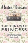 The Runaway Princess : a feel-good and heart-warming comedy for all true romantics - Book