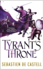 Tyrant's Throne : The Greatcoats Book 4 - Book