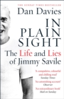 In Plain Sight : The Life and Lies of Jimmy Savile - eBook