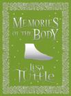 Memories of the Body : Tales of Desire and Transformation - eBook