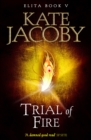 Trial of Fire: The Books of Elita #5 - eBook