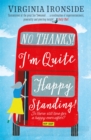 No, Thanks! I'm Quite Happy Standing! : Marie Sharp 4 - Book