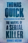 Thomas Quick : The Making of a Serial Killer - Book