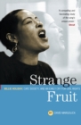 Strange Fruit: Billie Holiday, Cafe Society And An Early Cry For Civil Rights : Billie Holiday, Cafe Society And An Early Cry For Civil Rights - eBook