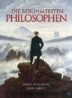 Die Beruhmtesten Philosophen - eBook
