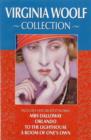 Virginia Woolf Collection : Includes Her Greatest Works: Mrs. Dalloway, Orlando, to the Lighthouse, a Room of One's Own - Book
