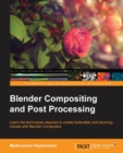 Blender Compositing and Post Processing - Book