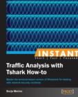 Instant Traffic Analysis with Tshark How-to - Book