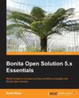 Bonita Open Solution 5.x Essentials - Book