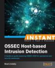 Instant OSSEC Host-based Intrusion Detection System - Book