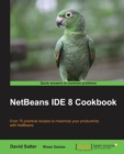 NetBeans IDE 8 Cookbook - Book