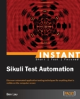 Instant Sikuli Test Automation - Book