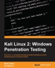 Kali Linux 2: Windows Penetration Testing - Book