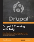 Drupal 8 Theming with Twig - Book