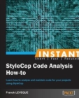 Instant StyleCop Code Analysis How-to - Book