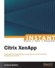 Instant Citrix XenApp - Book