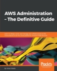 AWS Administration - The Definitive Guide - Book