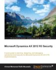 Microsoft Dynamics AX 2012 R3 Security - Book