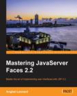 Mastering JavaServer Faces 2.2 - Book