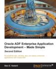 Oracle ADF Enterprise Application Development - Made Simple - Book