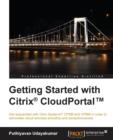 Getting Started with Citrix (R) CloudPortal (TM) - Book