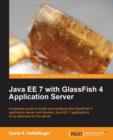 Java EE 7 with GlassFish 4 Application Server - Book