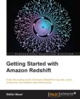 Getting Started with Amazon Redshift - Book