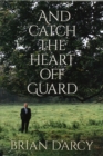 And Catch the Heart off Guard - Book