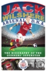 Jack Wilshere - Arsenal DNA - eBook