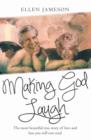 Making God Laugh - Book