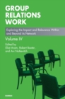 Group Relations Work : Exploring the Impact and Relevance Within and Beyond its Network - Book