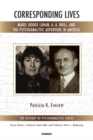 Corresponding Lives : Mabel Dodge Luhan, A. A. Brill, and the Psychoanalytic Adventure in America - Book