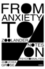 From Anxiety to Zoolander : Notes on Psychoanalysis - Book