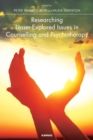 Researching Lesser-Explored Issues in Counselling and Psychotherapy - Book