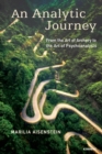 An Analytic Journey : From the Art of Archery to the Art of Psychoanalysis - Book