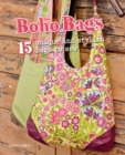 Boho Bags : 15 Unique and Stylish Bags to Sew - Book