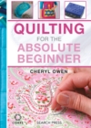 Quilting for the Absolute Beginner - Book