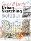 Quick & Lively Urban Sketching - Book
