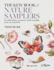 The Kew Book of Nature Samplers (Folder edition) : 10 Embroidery Projects with Reusable Iron-on Transfers - Book