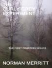 The Curly Grey Experiment - Book