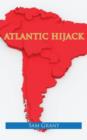 Atlantic Hijack - Book